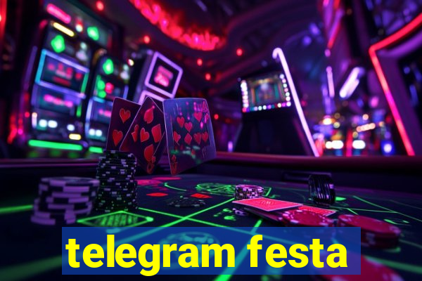 telegram festa